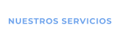 NUESTROS SERVICIOS